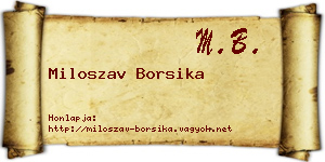 Miloszav Borsika névjegykártya